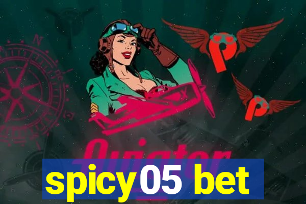 spicy05 bet